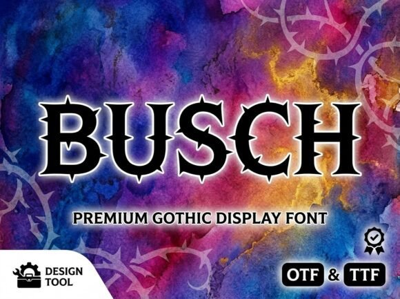 Busch: Embracing the Dark Side of Modern Display Typography
