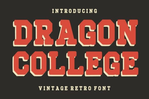 Dragon College: Bold Retro Typography