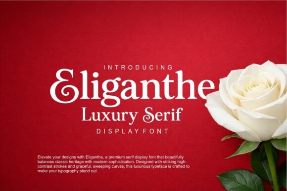 Eliganthe: A Premium Serif for Elegant Design