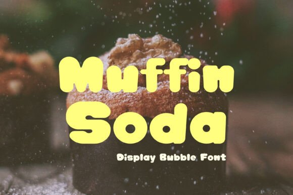 Muffin Soda: Serving Up Nostalgia with a Playful Retro Display Font