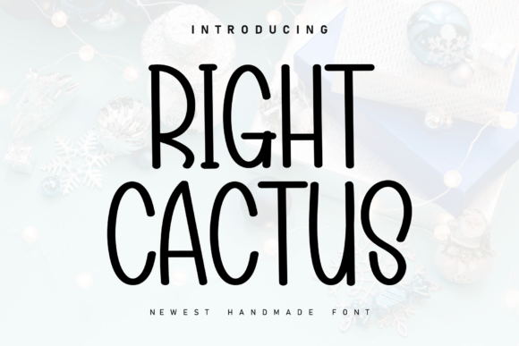 Right Cactus: A Guide to Using This Handwritten Font