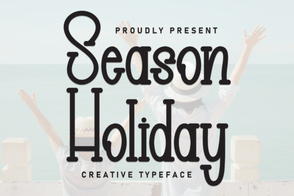 Season Holiday: Embracing the Warmth of Handwritten Display Typography